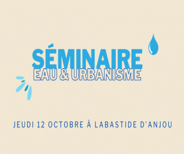 Séminaire eau & urbanisme